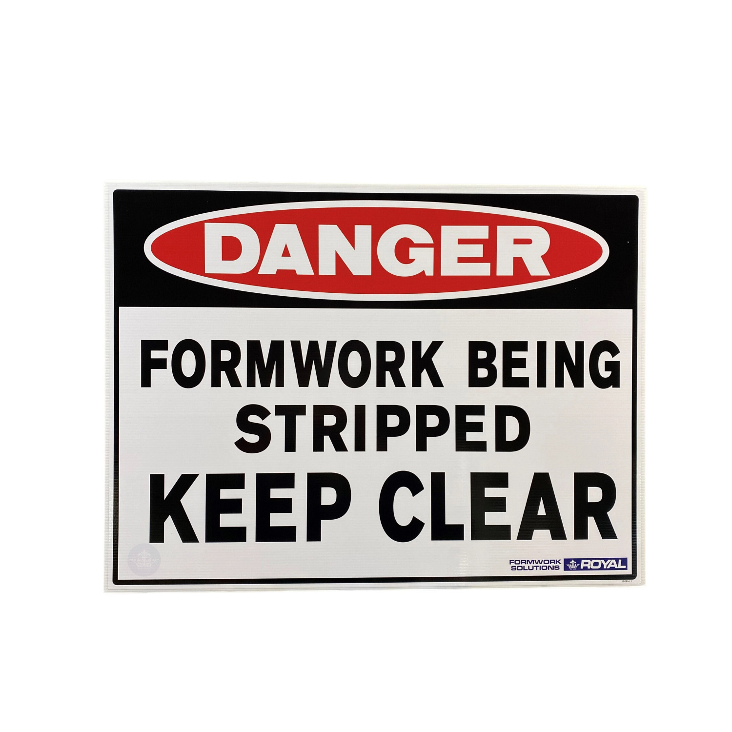 Form Work Offloading Sign Safety Sign 'Formwork Stripping'
